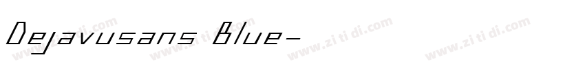 Dejavusans Blue字体转换